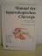 Manual der laparoskopischen Chirurgie, wNEU